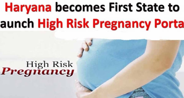 HARYANA FIRST STATE TO OFFER HIGH-RISK PREGNANCY PORTAL Image