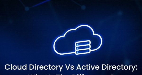 Cloud Directory Vs Active Directory: What’s The Difference? Image