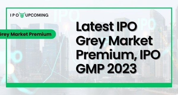 IPO Grey Market Premium: Today's Insights and a Focus on SME IPO Perspective Image