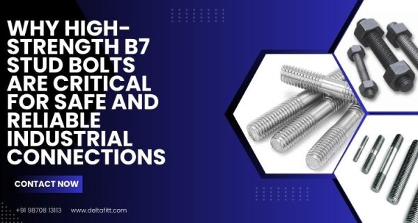 Why High-Strength B7 Stud Bolts Are Critical for Safe and Reliable Industrial Connections Image
